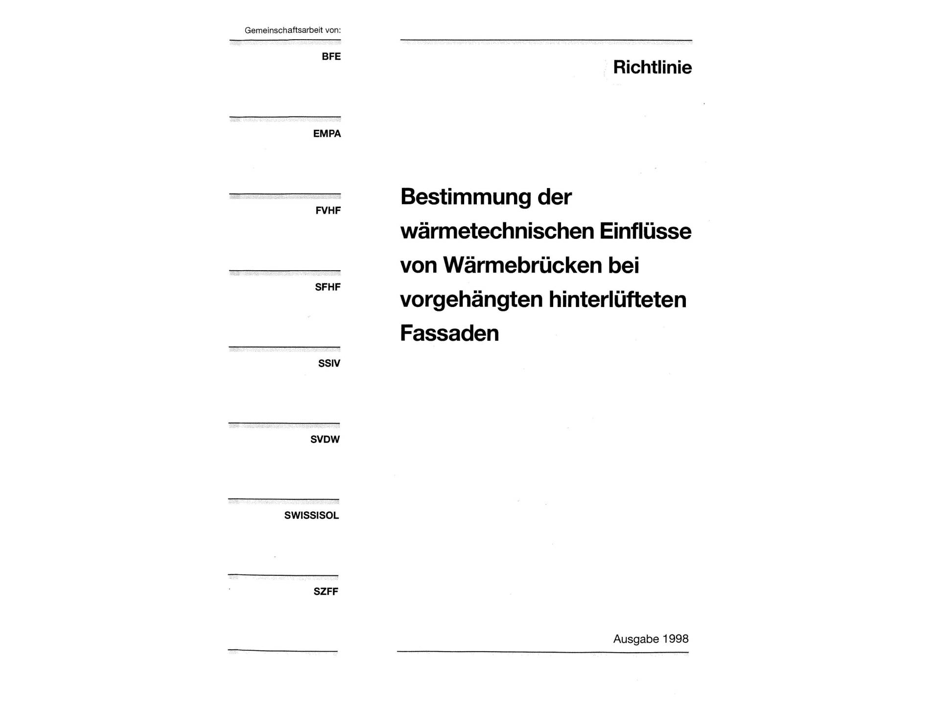 Richtlinie Bestimmung wärmetechnischer Einflüsse, kostenpflichtig 9,45 €