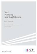 FVHF-Leitlinie Planung und Ausführung von VHF