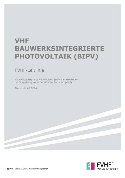 FVHF-Leitlinie bauwerksintegrierte Photovoltaik (BIPV)