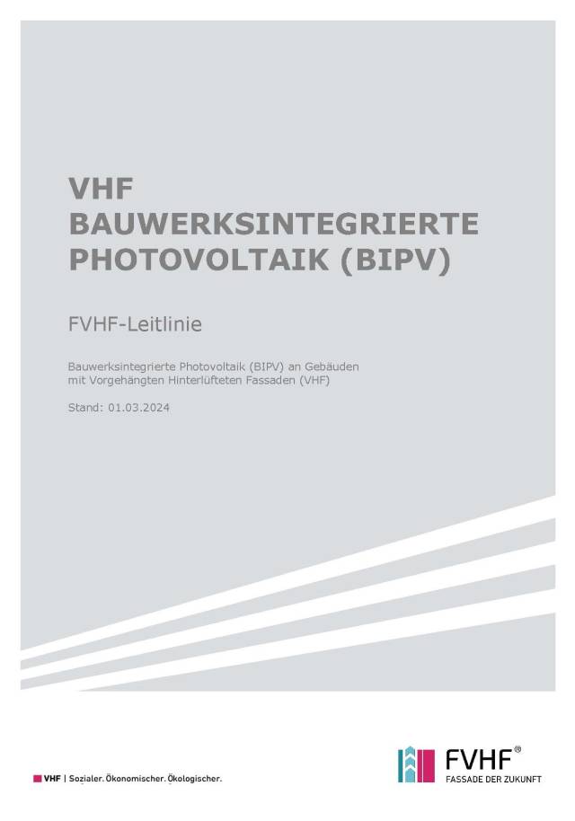FVHF-Leitlinie bauwerksintegrierte Photovoltaik (BIPV)